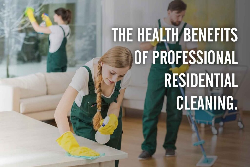 professional residential cleaning