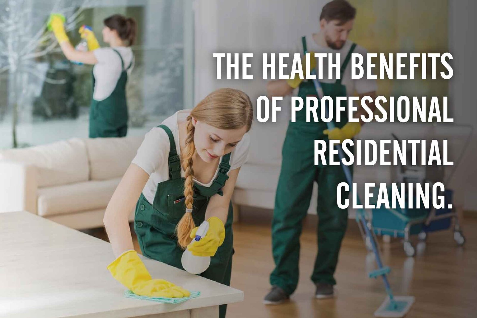 professional residential cleaning